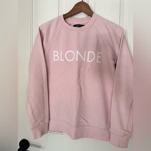 Brunette The Label - BLONDE pink sweatshirt